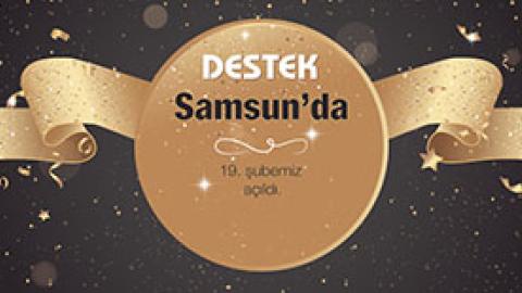 Destek Samsun’da!