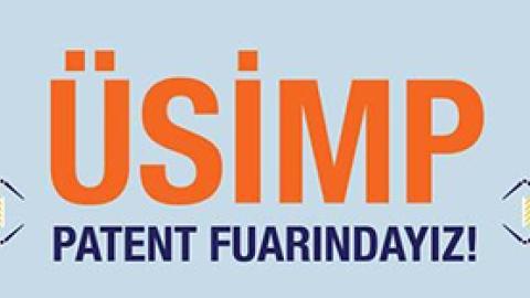 ÜSİMP Ulusal Patent Fuarı 6-7 Kasım Tarihlerinde Gerçekleşti